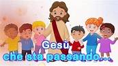 Gesù che sta passando...canto con testo - YouTube