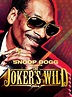 Snoop Dogg Presents The Joker's Wild - Rotten Tomatoes