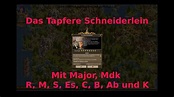 Poldi's DSO "Das Tapfere Schneiderlein", mit Major, min 1 MDK und ...