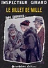Le billet de mille (Inspecteur Girard t. 2) by André Charpentier ...