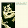 Big Daddy | John Mellencamp – Télécharger et écouter l'album