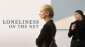 Loneliness on the Net (2006) - Netflix | Flixable