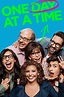 One Day at a Time (2017) | The Poster Database (TPDb)