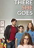 There She Goes (TV show): Info, opinions and more – Fiebreseries English