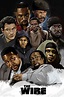 "The Wire" fan art | The wire tv show, The wire hbo, Black tv shows