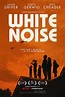 White Noise - Película 2022 - Cine.com