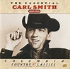 Carl Smith - The Essential Carl Smith (1950-56) | Discogs