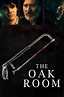 The Oak Room (2020) - Posters — The Movie Database (TMDb)