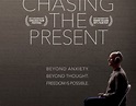 Chasing the Present (Film 2020): trama, cast, foto - Movieplayer.it