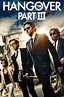 The Hangover Part III (2013) - Posters — The Movie Database (TMDB)