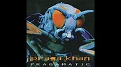 Praga Khan - Pragamatic (Full Album) 1998 - YouTube