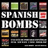 Spanish Bombs. Una Guía de Portadas Españolas