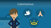 Calvinismus • Calvinismus einfach erklärt · [mit Video]