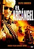 El arcángel - película: Ver online completas en español