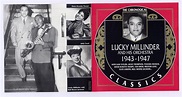 Lucky Millinder & His Orchestra: The Chronological Classics 1943-1947 ...
