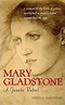 Mary Gladstone : A Gentle Rebel Hardcover Sheila Gooddie 9780470854235 ...