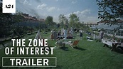 The Zone of Interest | Official Trailer HD | A24 - YouTube