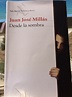 Atelier literario : Desde la sombra. Juan José Millás