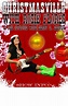 christmasville poster | Rosie Flores