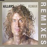 The Killers - Human (Remixes) (2008, CD) | Discogs