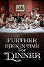Further Back in Time for Dinner (2017) | The Poster Database (TPDb)
