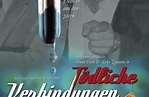 Tödliche Verbindungen (2006) - Film | cinema.de
