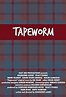 Tapeworm (2010) - IMDb