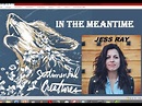 Jess Ray - In The Meantime (Lyrics) - YouTube