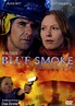 Blue Smoke - Tödliche Flammen Film | XJUGGLER DVD Shop