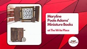 Maryline Poole Adams' Miniature Books at The Write Place - YouTube