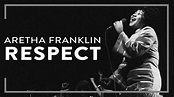 Aretha Franklin - Respect (Official Lyric Video) - YouTube