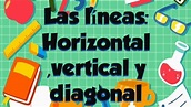 LA LINEA : VERTICAL , HORIZONTAL Y DIAGONAL ( PARA NIÑOS) . - YouTube