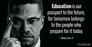 Educational Quotes By Malcolm X - Quotes for Mee