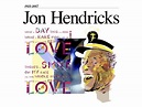 Jon Hendricks: 1921-2017 | The Blade