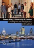 Queen Mary, University of London Undergraduate Prospectus 2013 by Queen ...