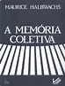 (PDF) A Memoria Coletiva - Maurice Halbwachs | yasmin nascimento giese ...