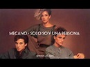 Mecano - Solo Soy Una Persona |Letra| - YouTube