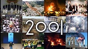 Acontecimientos del Año 2001 - YouTube