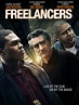 Freelancers (2012) - Rotten Tomatoes