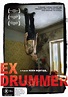 Buy Ex Drummer on DVD | On Sale Now With Fast Shipping
