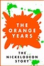 New Trailer for 'The Orange Years: The Nickelodeon Story' Doc Film ...