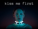 Watch Kiss Me First - Season 1 | Prime Video
