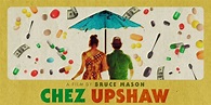 Bruce Mason | Chez Upshaw