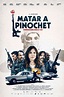 Matar a Pinochet - Película 2018 - SensaCine.com