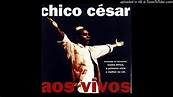 Chico César - 05. Alma Não Tem Cor - YouTube Music