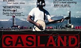 Film review: GasLand (2010) - Blue and Green Tomorrow