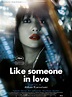 Like Someone in Love (#1 of 2): Extra Large Movie Poster Image - IMP Awards