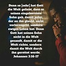 Johannes 3, 16-17 Johannes, Kjv, Religion, The Gospel, Bible Verses ...