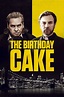 The Birthday Cake (2022) Film-information und Trailer | KinoCheck