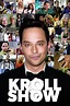 Kroll Show (2013, Série, 3 Saisons) — CinéSérie